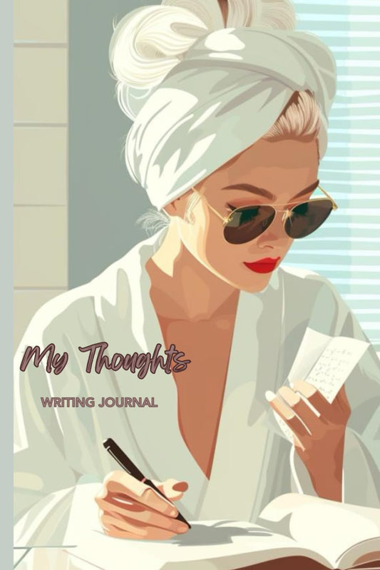 My Thoughts V: Writing Journal