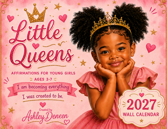 Little Queens 2027 Affirmation Wall Calendar for Black Girls Ages 3–7