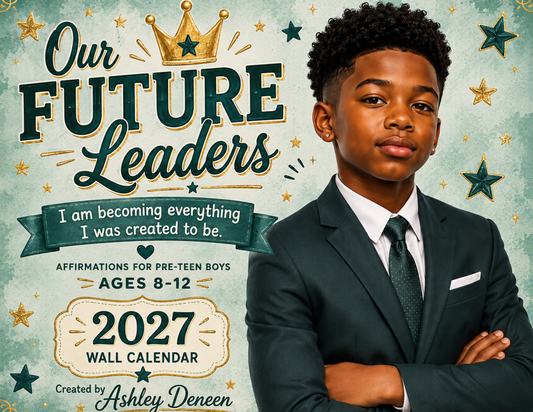 Inspire confidence, purpose and leadership with the Future Leaders 2027 affirmation wall calendar for Black boys ages 8–12, featuring empowering monthly affirmations.
