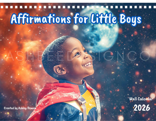 2026 Affirmation Calendar for Little Boys | Handmade Wall Calendar | Representation & Daily Inspiration